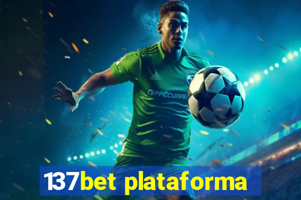 137bet plataforma