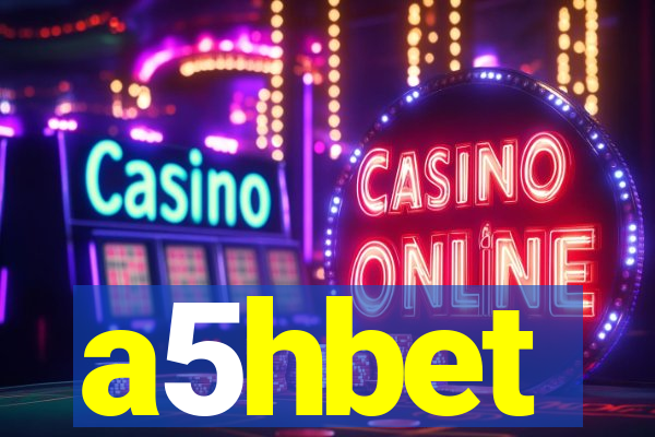 a5hbet