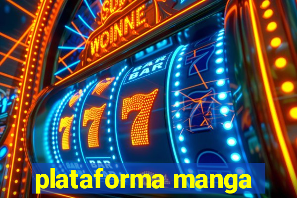 plataforma manga