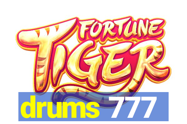 drums 777