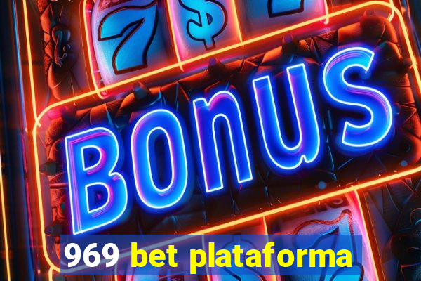 969 bet plataforma