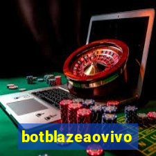 botblazeaovivo