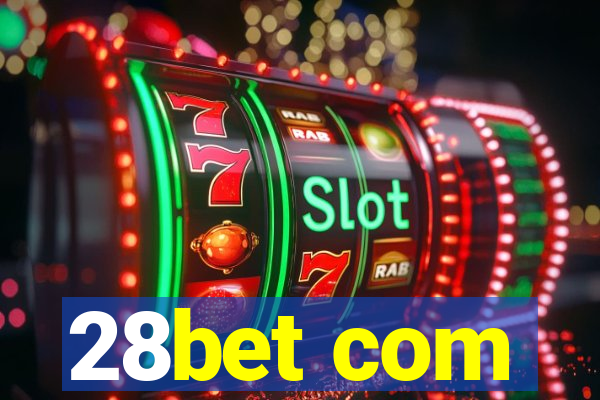 28bet com