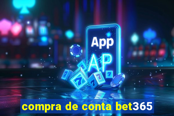 compra de conta bet365