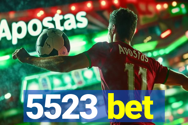 5523 bet