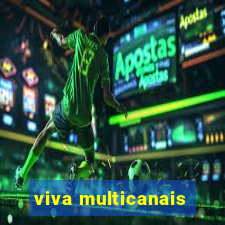 viva multicanais