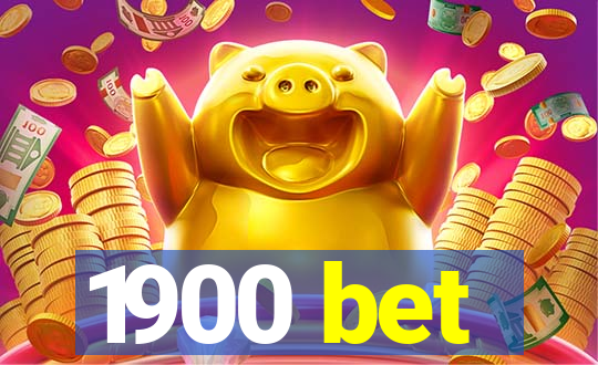 1900 bet