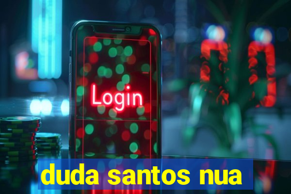 duda santos nua