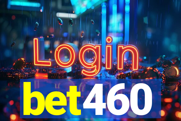 bet460