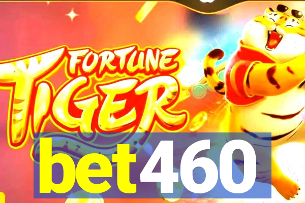 bet460