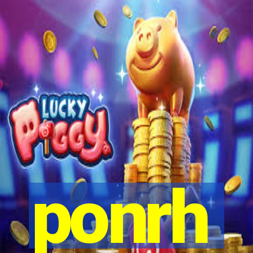 ponrh