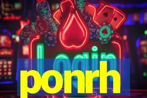 ponrh