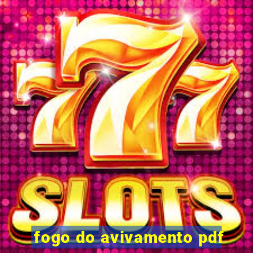fogo do avivamento pdf