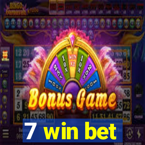 7 win bet