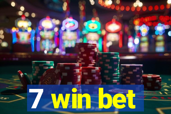 7 win bet