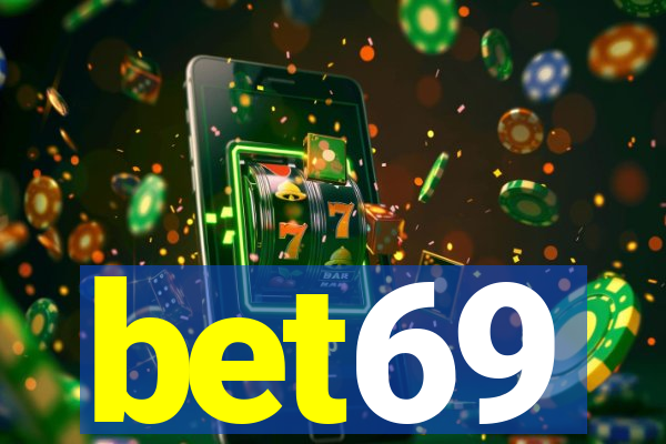 bet69