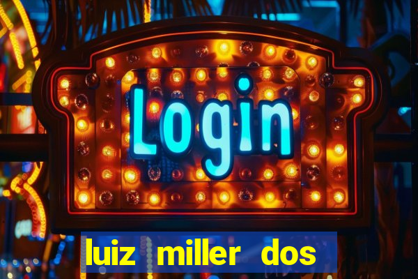 luiz miller dos santos martinho