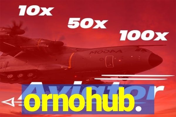 ornohub.