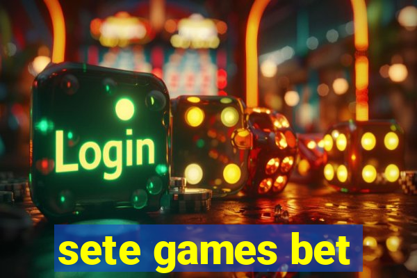 sete games bet