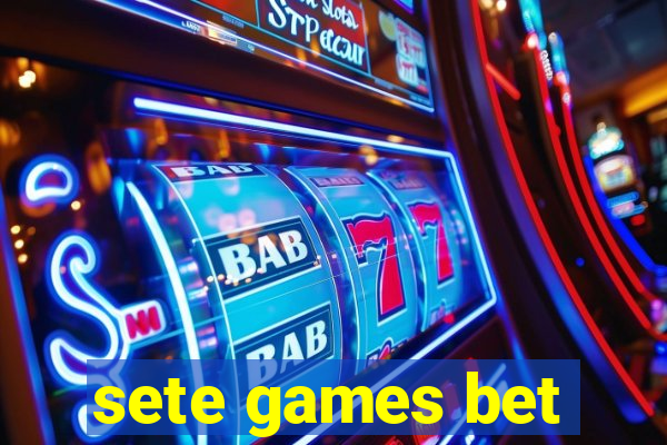sete games bet