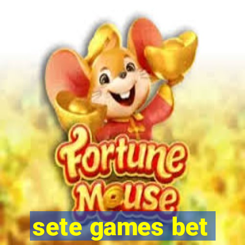 sete games bet