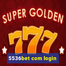 5536bet com login