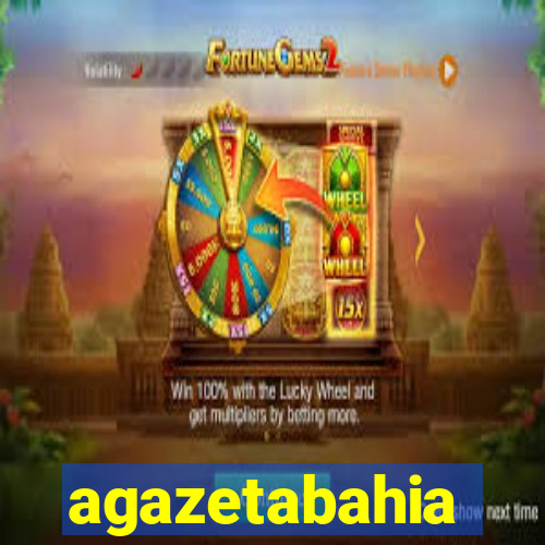 agazetabahia