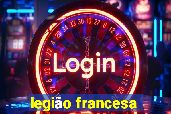 legião francesa
