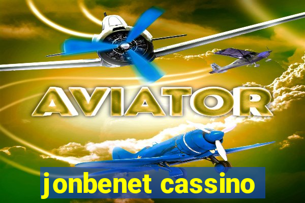 jonbenet cassino