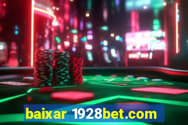 baixar 1928bet.com