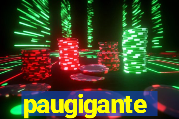 paugigante