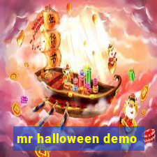 mr halloween demo