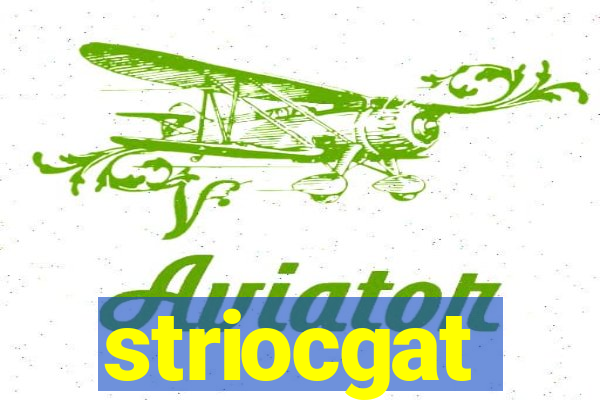striocgat
