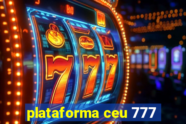 plataforma ceu 777