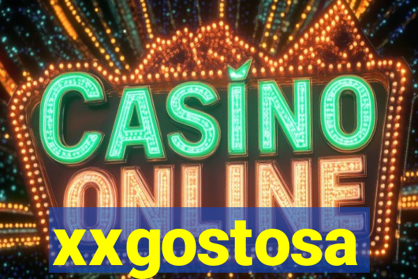 xxgostosa