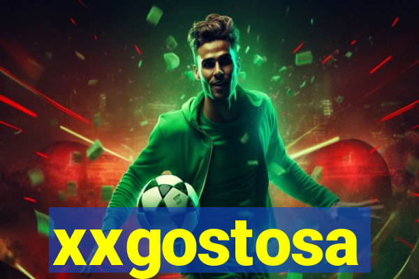 xxgostosa