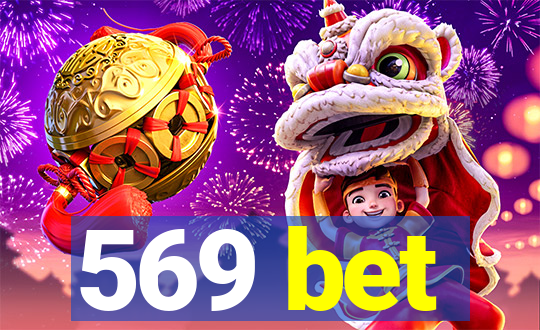 569 bet