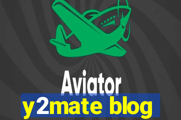y2mate blog