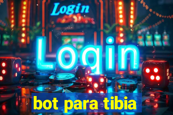bot para tibia