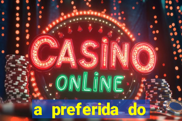 a preferida do terceiro mestre