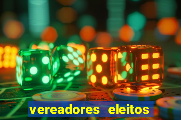 vereadores eleitos em cerejeiras