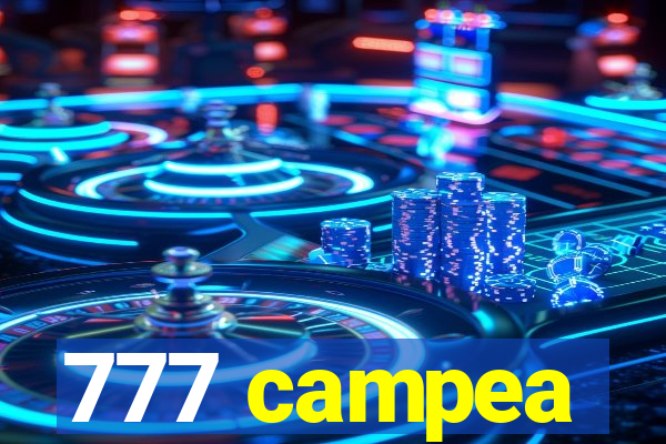 777 campea