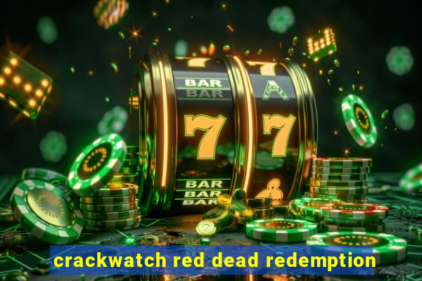 crackwatch red dead redemption