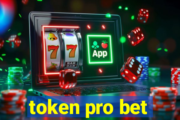 token pro bet