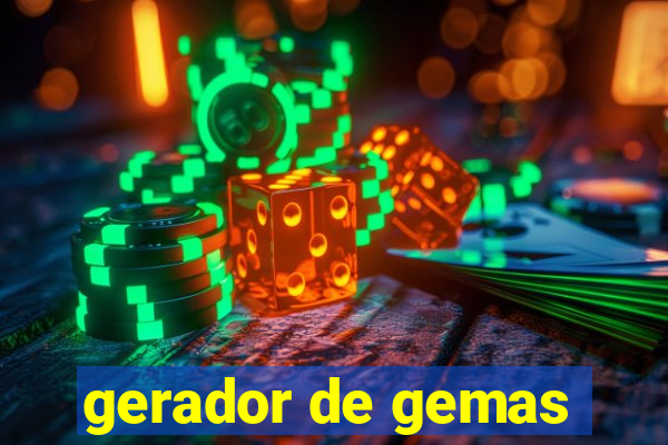 gerador de gemas
