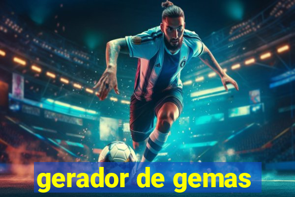 gerador de gemas