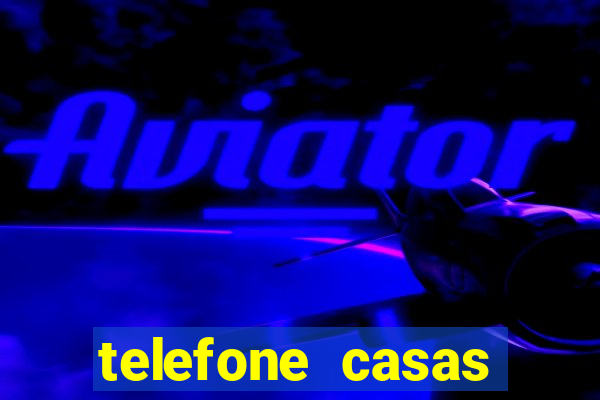 telefone casas bahia marginal tietê
