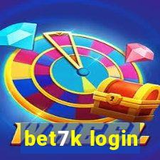 bet7k login