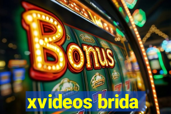 xvideos brida