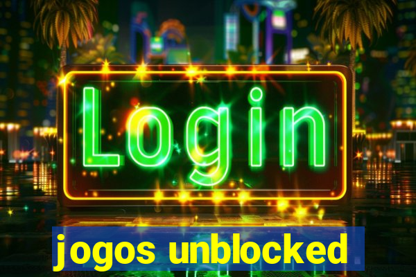 jogos unblocked